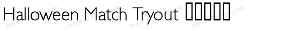 Halloween Match Tryout字体转换